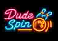 DudeSpin